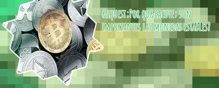 Criptomonedas mas estables del mundo